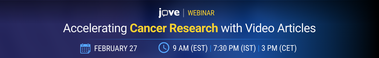 JoVE_Webinar_Accelerating Cancer Research_Zoom Banner_2025_01_27 (1300 x 200 px)